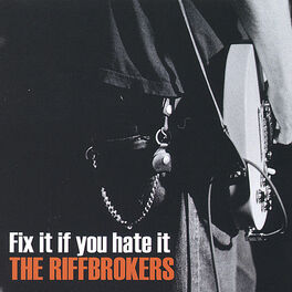 Album cover of Fix it if you hate it