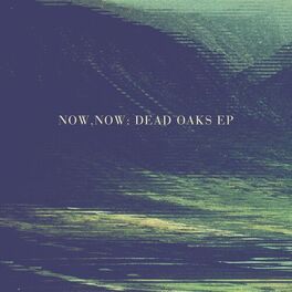 Album cover of Dead Oaks