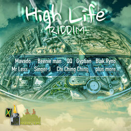 Album cover of High Life Riddim