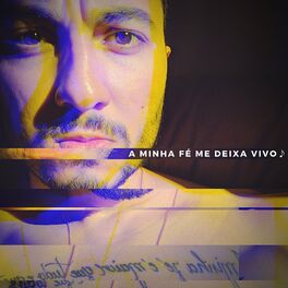 Album cover of A Minha Fé Me Deixa Vivo