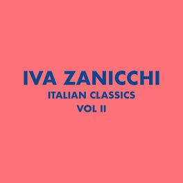 Album cover of Italian Classics: Iva Zanicchi Collection, Vol. 2