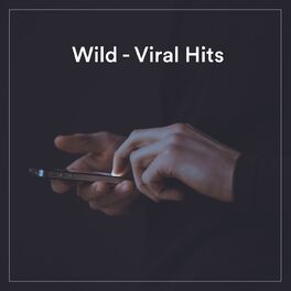 Album cover of Wild - Viral Hits