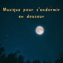 Album cover of Musique pour s'endormir en douceur