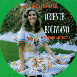Album cover of Lo Mejor del Oriente Boliviano