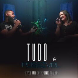 Album cover of Tudo É Possível