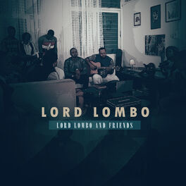 Album cover of Lord Lombo & friends