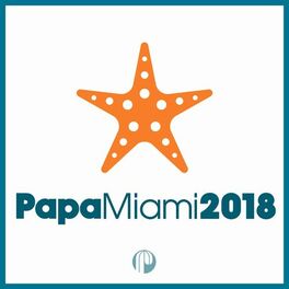 Album cover of Papa Miami 2018