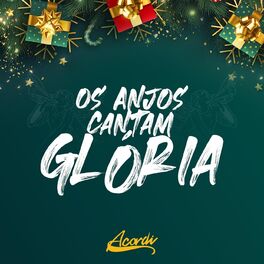 Album cover of Os Anjos Cantam Glória