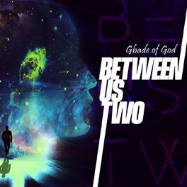 Album cover of Between Us Two
