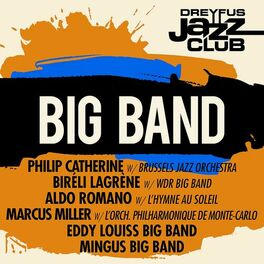 Album cover of Dreyfus Jazz Club: Big Band