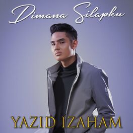 Yazid Izaham Albums Songs Playlists Listen On Deezer