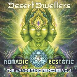 Album cover of Nomadic Ecstatic: The Wandering Remixes, Vol. 1