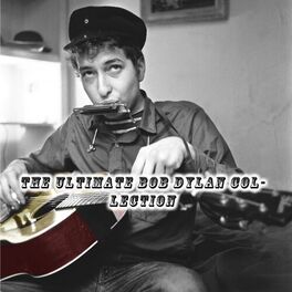 Album cover of The Ultimate Bob Dylan Collection