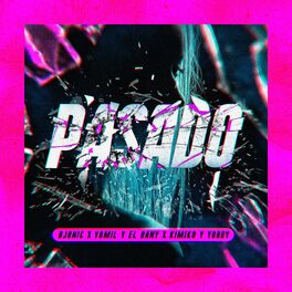 Album cover of Pasado (Remix)