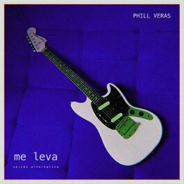 Album cover of Me Leva (Versão Alternativa)