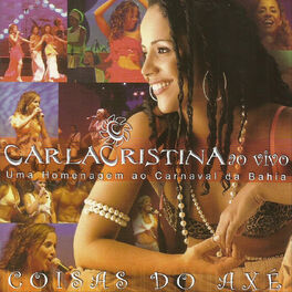 Album cover of Coisas do Axé - uma Homenagem Ao Carnaval da Bahia (ao Vivo)