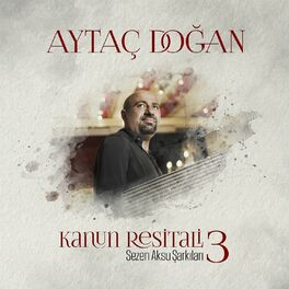 Album cover of Kanun Resitali 3 - Sezen Aksu Şarkıları (Live)