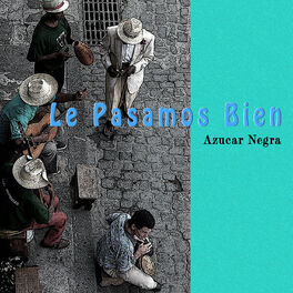 Album cover of Le Pasamos Bien