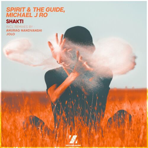  Spirit & The Guide with Michael J Ro - Shakti (2023) 