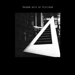 Album cover of Random Acts of Plectrum