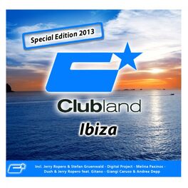 Album cover of Clubland Ibiza - Special Edition 2013