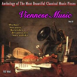 Album cover of Anthology of The Most Beautiful Classical Music Pieces - 10 Vol (Vol. 6 : Viennese Music)