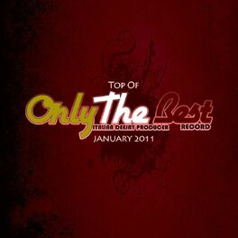 Album cover of January 2011: Top of Only the Best Record