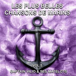 Album cover of Les plus belles chansons de marins, vol. 5