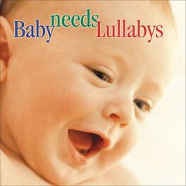 Album cover of Baby Needs Lullabys
