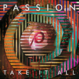 Album cover of Passion: Take It All (Live/Deluxe Edition)