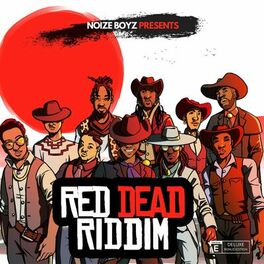 Album cover of Red Dead Riddim (Deluxe Edition)