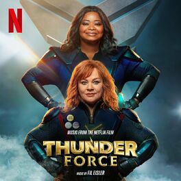 Album cover of Thunder Force (Music From the Netflix Film)