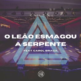 Album cover of O Leão Esmagou a Serpente (Ao Vivo)