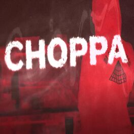 Album cover of Choppa
