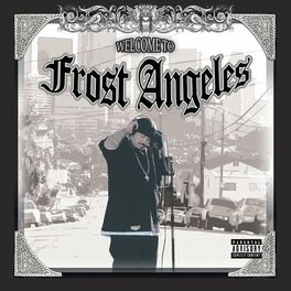 Album cover of Welcome To Frost Angeles