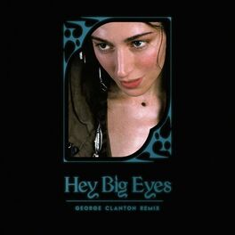 Album cover of Hey Big Eyes (George Clanton Remix)
