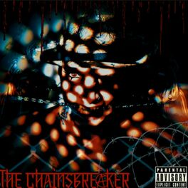 Album cover of ChainsBreaker