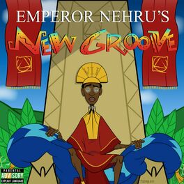 Album cover of Emperor Nehru's New Groove