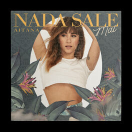 Album cover of Nada Sale Mal