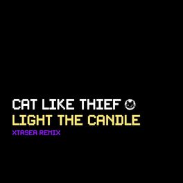 Album cover of Light the Candle (feat. Xtasea)