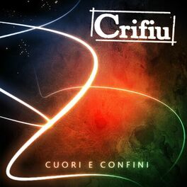 Album cover of Cuori e confini