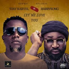 Album cover of Let Me Love You (feat. Harrysong)