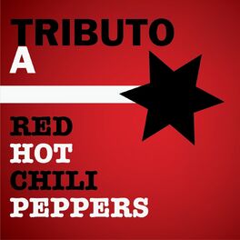 Album cover of Tributo a Red Hot Chilli Peppers