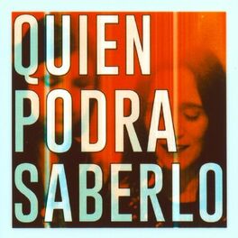 Album cover of Quién Podrá Saberlo (Novalima Remix)