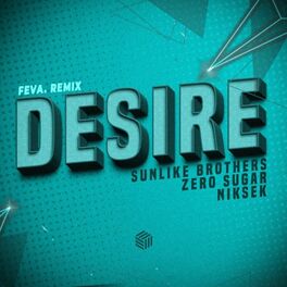 Album cover of Desire (feva. Remix)