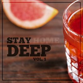 Album cover of Stay Deep, Vol. 1