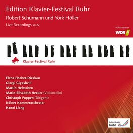 Album cover of Robert Schumann & York Höller (Klavier-Festival Ruhr Vol. 41)
