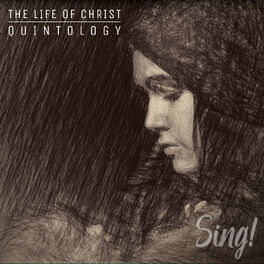 Album cover of Incarnation - Sing! The Life Of Christ Quintology (Live)