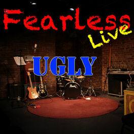 Album cover of Fearless Live: Ugly (Live)