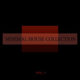 Album cover of Minimal House Collection Vol. 1